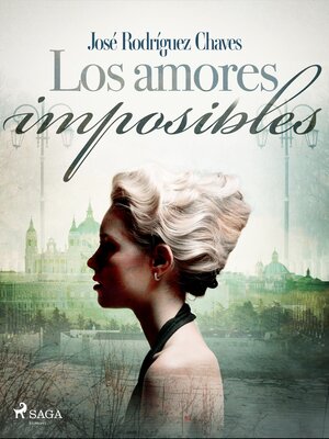 cover image of Los amores imposibles
